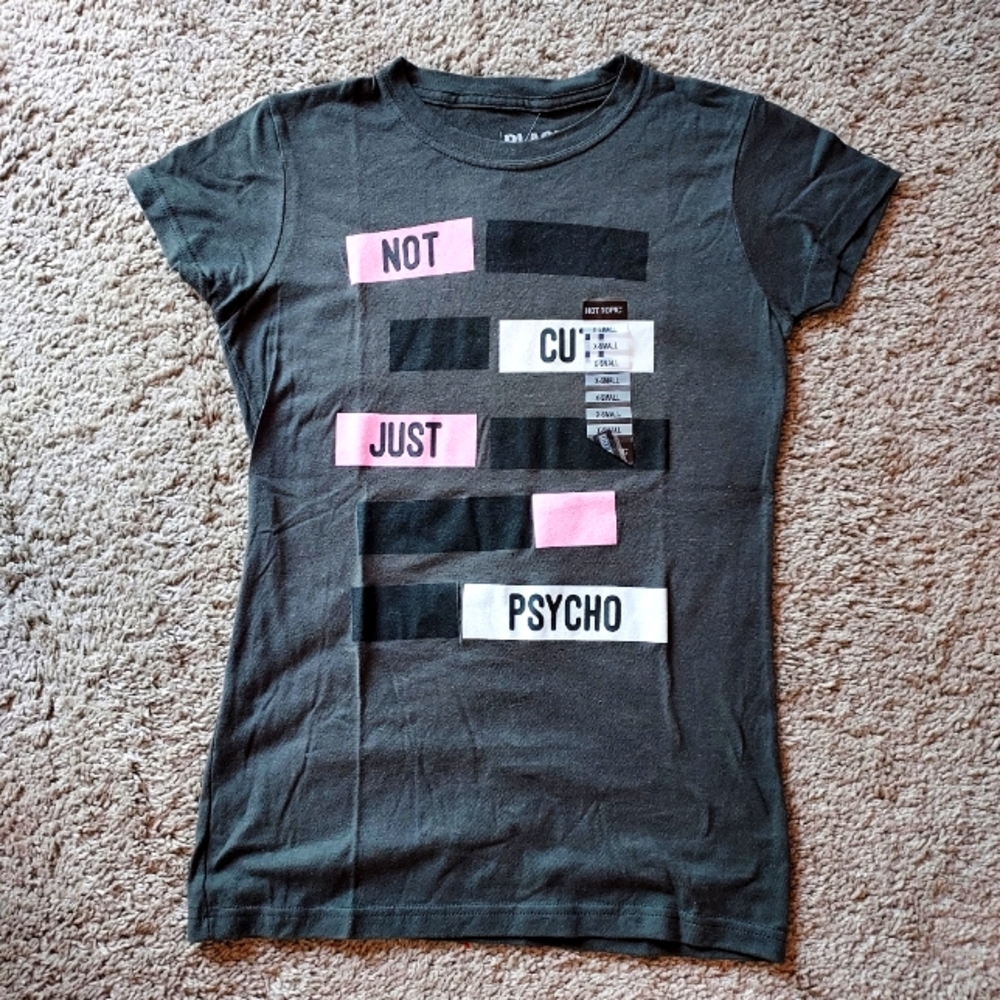 Hot Topic "not cute just psycho" graphic tee xs